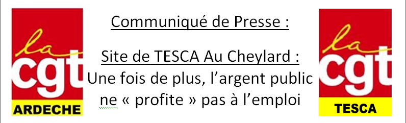 tesca le cheylard CGT